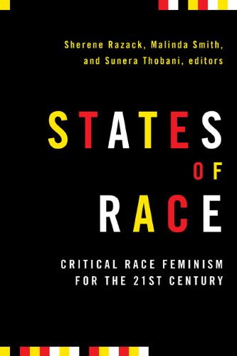 States of Race: Critical Race Feminism for the 21st Century